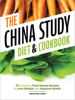 China Study Diet and Cookbook - ebook